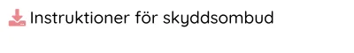 Instruktioner för skyddsombud