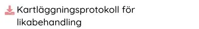 Kartläggningsprotokoll för likabehandling