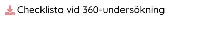 Checklista vid 360-undersökning