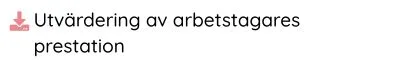 Utvärdering av arbetstagares prestation