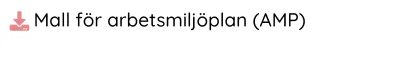 Mall för arbetsmiljöplan (AMP)