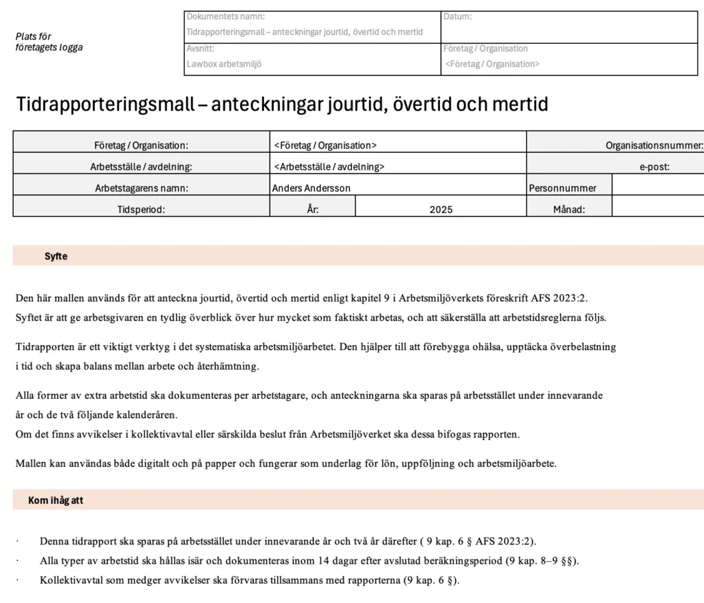 Tidrapporteringsmall – anteckningar jourtid, övertid och mertid