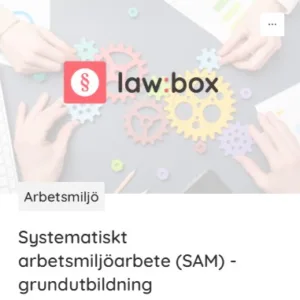 Systematiskt Arbetsmiljöarbete (SAM) grundutbildning