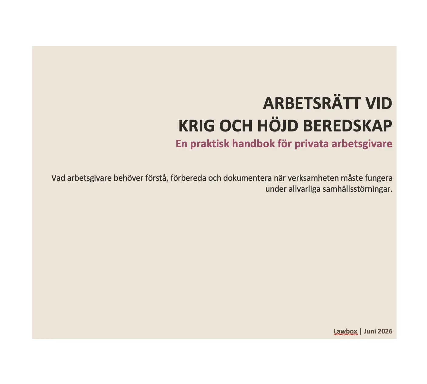 Arbetsrätt vid krig och höjd beredskap